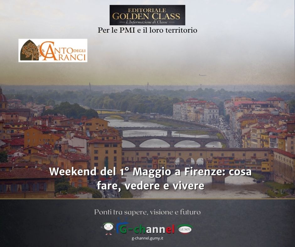 Weekend del 1° Maggio a Firenze: cosa fare, vedere e vivere